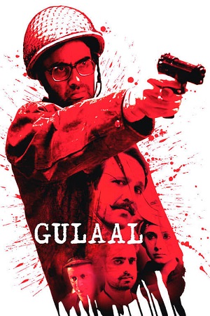 Gulaal 2009 HDRip Hindi Full Movie 480p 720p 1080p