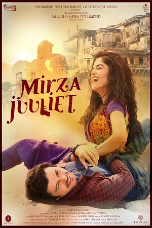 Mirza Juuliet 2017 WEBRip Hindi Full Movie 480p 720p 1080p