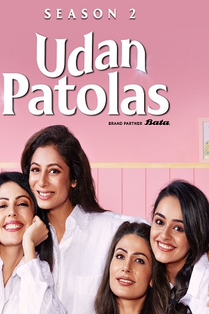Udan Patolas 2022 Season 1 Hindi Complete Amazon MiniTV 480p 720p 1080p WEB-DL