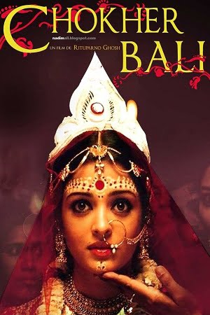 Chokher Bali 2003 Dual Audio Hindi - Bengali WeB-DL 480p 720p 1080p