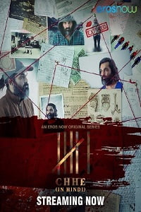 Chhe - Six 2022 Season 1 Hindi Dubbed Complete Eros WEB Series 480p 720p WEB-DL