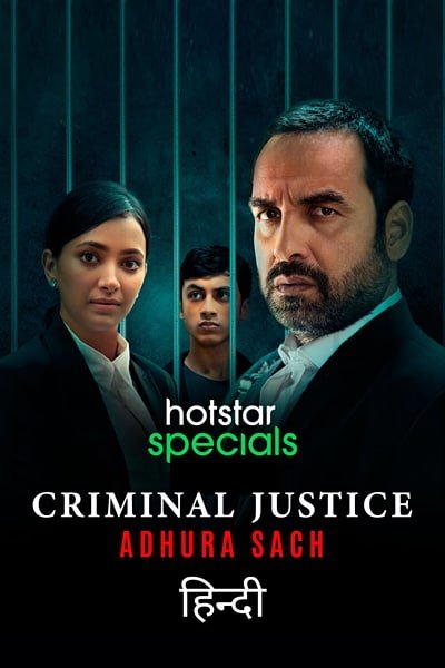 Criminal Justice Adhura Sach 2022 Season 3 Hindi Complete Hotstar Special WEB Series 480p 720p 1080p 2160p 4K WEB-DL