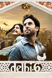 Delhi 6 2009 Hindi Full Movie WEB-DL 480p 720p 1080p