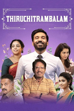 Thiruchitrambalam 2022 Dual Audio Hindi ORG. - Tamil AMZN WEB-DL 480p 720p 1080p