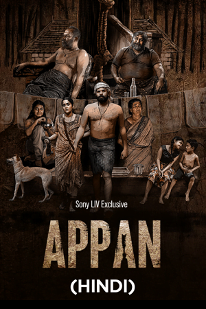 Appan 2022 Dual Audio Hindi - Malayalam WeB-DL 480p 720p 1080p