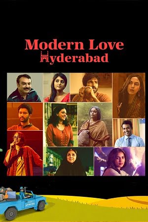 Modern Love Hyderabad Season 1 Dual Audio Hindi - Telugu Complete Web Series 480p 720p WEB-DL