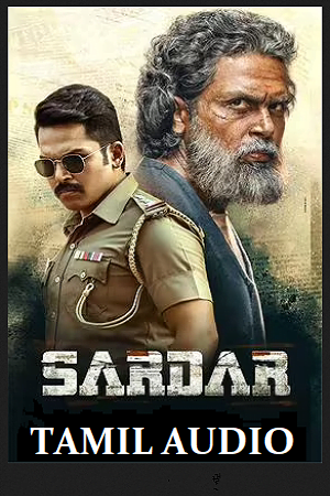 Sardar 2022 HDCAMRip Tamil Full Movie 480p 720p 1080p