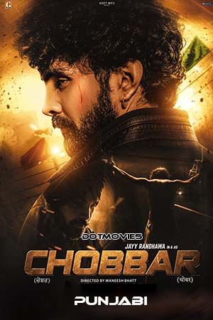 Chobbar 2022 Punjabi Full Movie WEB-DL 480p 720p 1080p