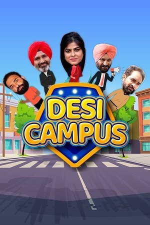Desi Campus 2022 Punjabi Full Movie WEB-DL 480p 720p 1080p 2160p 4K