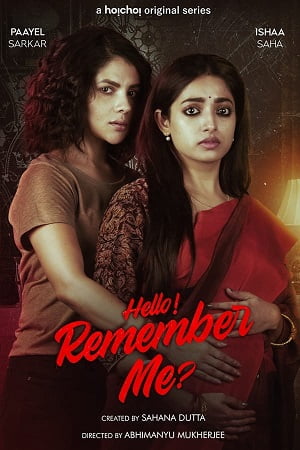 Hello Remember Me Season 1 Hindi Hoichoi Complete Web Series 480p 720p WEB-DL