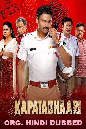 Kapatadhaari 2021 UNCUT HDRip ORG. Dual Audio Hindi - Telugu Full Movie 480p 720p 1080p