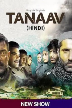 Tanaav 2022 S01E12 Added Hindi SonyLIV Complete WEB Series 480p 720p 1080p WEB-DL