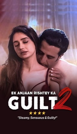 Ek Anjaan Rishtey Ka Guilt 2 2022 Hindi Full Movie WEB-DL 480p 720p 1080p