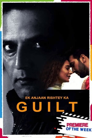 Ek Anjaan Rishtey Ka Guilt 2021 Hindi Full Movie 480p 720p 1080p