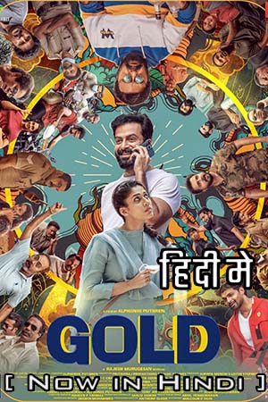 Gold 2022 Hindi Dubbed Full Movie WEB-DL 480p 720p 1080p