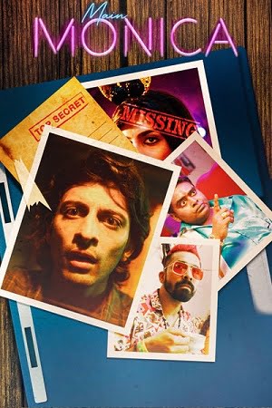 Main Monica Season 1 Hindi Complete Web Series 480p 720p WEB-DL