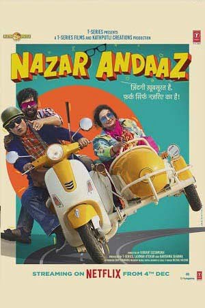 Nazar Andaaz 2022 Hindi Full Movie NF WEB-DL 480p 720p 1080p