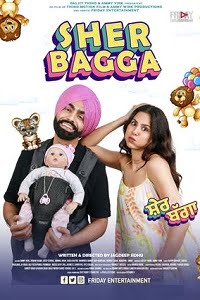 Sher Bagga 2022 Punjabi Full Movie WEB-DL 480p 720p 1080p