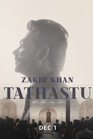 Zakir Khan Tathastu - Comedy Special 2022 WEB-DL Hindi Stand-up 480p 720p 1080p