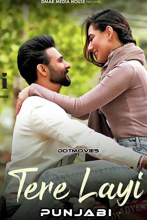 Tere Layi 2022 Punjabi Full Movie WEB-DL 480p 720p 1080p 2160p 4K