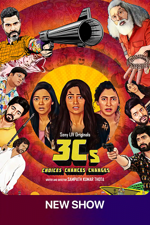 3Cs - Choices, Chances, and Changes 2023 Season 1 Hindi Complete SonyLIV Original WEB Series 480p 720p 1080p WEB-DL