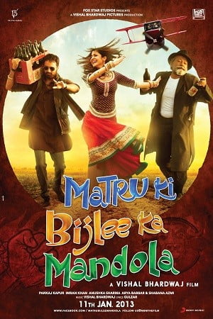 Matru Ki Bijlee Ka Mandola 2013 Hindi Full Movie WEB-DL 480p 720p 1080p