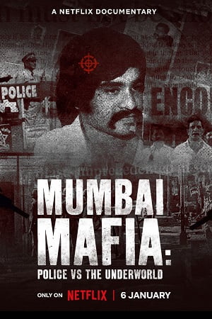 Mumbai Mafia Police vs the Underworld 2023 Dual Audio Hindi-English 480p 720p 1080p