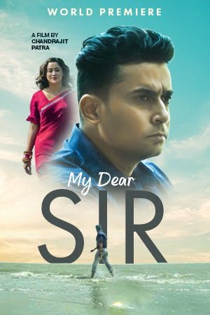 My Dear Sir 2022 Bengali Full Movie WEB-DL 480p 720p 1080p