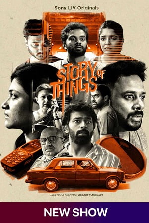 Story of Things Season 1 Hindi SonyLIV Complete Web Series 480p 720p 1080p WEB-DL