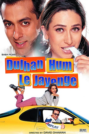 Dulhan Hum Le Jayenge 2000 Hindi Full Movie WebRip 480p 720p 1080p