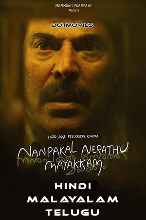 Nanpakal Nerathu Mayakkam 2023 Hindi & Multi Audio Full Movie WEB-DL 480p 720p 1080p