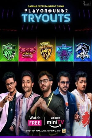Playground Season 1 - 2 Hindi Amazon miniTV Complete Web Series 480p 720p WEB-DL