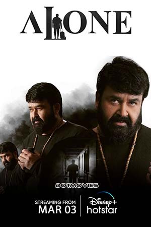 Alone 2023 Multi Audio Hindi ORG - Malayalam HS WeB-DL 480p 720p 1080p