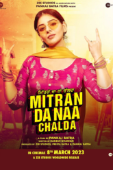 Mitran Da Naa Chalda 2023 Punjabi Full Movie WEB-DL 480p 720p 1080p 2160p 4K