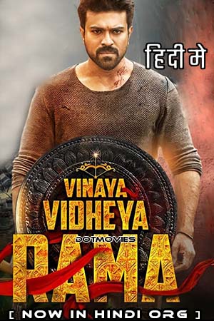 Vinaya Vidheya Rama 2019 Hindi ORG. Dubbed Full Movie WEB-DL 480p 720p 1080p 2160p 4K