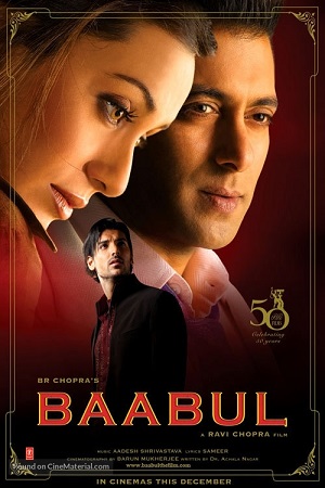 Baabul 2006 Hindi Full Movie WEB-DL 480p 720p 1080p