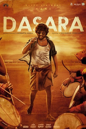 Dasara 2023 Multi Audio Kannada - Malayalam - Tamil - Telugu WeB-DL 480p 720p 1080p