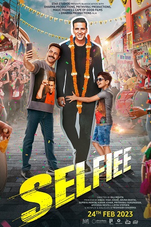 Selfiee 2023 Hindi Disney- Hotstar WEB-DL 480p 720p 1080p 2160p 4K
