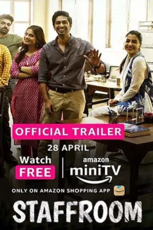 Staff Room Season 1 Hindi Amazon miniTV Complete Web Series 480p 720p 1080p WEB-DL
