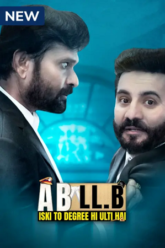 A B LL.B Iski To Degree He Ulti Hai 2023 S01 Hindi Complete MX Web Series 480p 720p 1080p WEB-DL
