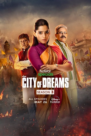 City of Dreams Season 3 Hindi Disney- Hotstar Complete WEB Series 480p 720p 1080p WEB-DL