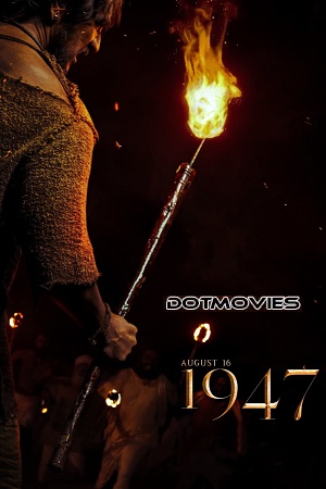 August 16 1947 2023 WEB-DL UnCut Dual Audio Hindi -Tamil Full Movie 480p 720p 1080p
