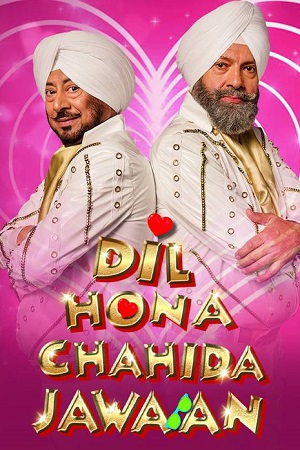 Dil Hona Chahida Jawaan 2023 HDRip Punjabi Full Movie 480p 720p 1080p