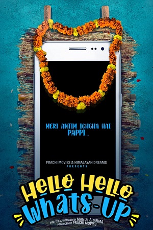 Hello Hello Whats-Up 2023 Hindi Full Movie WEB-DL 480p 720p 1080p