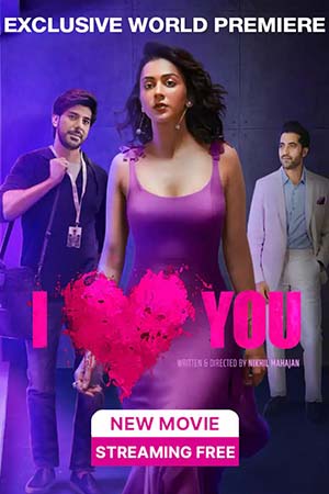 I Love You 2023 Hindi Full Movie WEB-DL 480p 720p 1080p