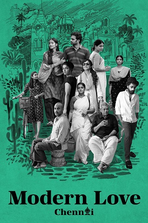 Modern Love Chennai 2023 Season 1 Hindi Complete Amazon Original WEB Series 480p 720p 1080p HDRip