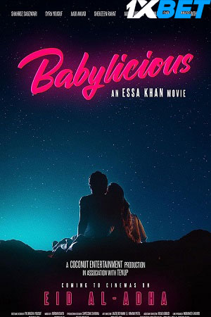 Babylicious 2023 Urdu Full Movie HDCAM 480p 720p 1080p