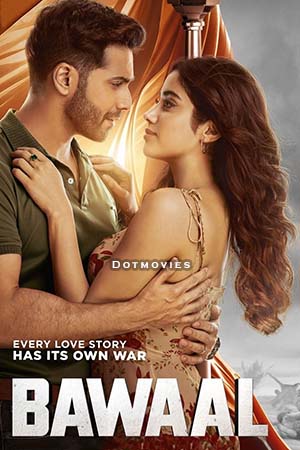 Bawaal 2023 Hindi Full Movie AMZN WEB-DL 480p 720p 1080p 2160p 4K