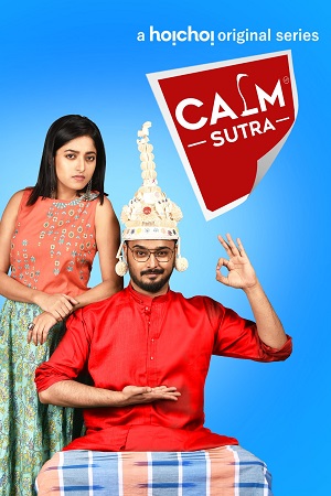 Calm Sutra Seaso 1 - 2 Hindi Dubbed Complete WEB Series 480p 720p 1080p WEB-DL
