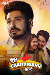 Oye Chandigarh Chaliye 2023 Punjabi Full Movie WEB-DL 480p 720p 1080p